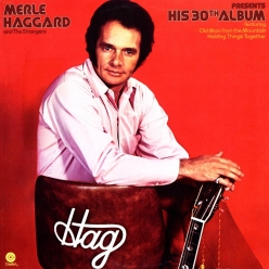 Merle Haggard - Merle Haggard Presents His 30th Album
